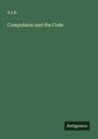 A. E. B.: Compulsion and the Code, Buch