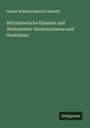 Hector Wilhelm Heinrich Mithoff: Mittelalterliche Künstler und Werkmeister Niedersachsens und Westfalens, Buch