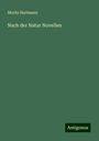 Moritz Hartmann: Nach der Natur Novellen, Buch