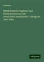 Stahmann: Militärärztliche Fragmente und Reminiscenzen aus dem östreichisch-preussischen Feldzuge im Jahre 1866, Buch