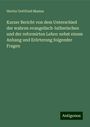 Hector Gottfried Masius: Kurzer Bericht von dem Unterschied der wahren evangelisch-lutherischen und der reformirten Lehre: nebst einem Anhang und Erörterung folgender Fragen, Buch