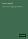 Karl Rudolf Hagenbach: Lehrbuch der Dogmengeschichte, Buch