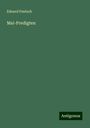 Eduard Fentsch: Mai-Predigten, Buch