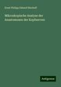 Ernst Philipp Eduard Bischoff: Mikroskopische Analyse der Anastomosen der Kopfnerven, Buch