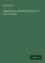 Adolf Stählin: Mein Bekenntniß beim Abschied von der Gemeinde, Buch