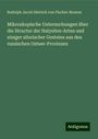 Rudolph Jacob Dietrich von Fischer-Benzon: Mikroskopische Untersuchungen über die Structur der Halysites-Arten und einiger silurischer Gesteine aus den russischen Ostsee-Provinzen, Buch