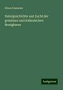 Eduard Assmuss: Naturgeschichte und Zucht der gemeinen und italienischen Honigbiene, Buch