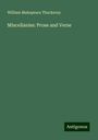 William Makepeace Thackeray: Miscellanies: Prose and Verse, Buch