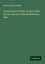 Beda Franziskus Dudík: Neuentdeckte Fresken aus dem Leben der heil. Apostel Cyrill und Method in Rom, Buch