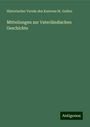 Historischer Verein des Kantons St. Gallen: Mitteilungen zur Vaterländischen Geschichte, Buch