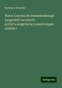 Hermann Schmidt: Platos Kratylus im Zusammenhange dargestellt und durch kritisch-exegetische Anmerkungen erläutert, Buch