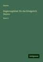 Bayern: Regierungsblatt für das Königreich Bayern, Buch