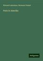 Édouard Laboulaye: Paris in Amerika, Buch