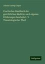 Johann Ludwig Casper: Practisches Handbuch der gerichtlichen Medicin: nach eigenen Erfahrungen bearbeitet / 2 Thanatologischer Theil, Buch