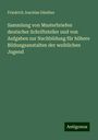 Friedrich Joachim Günther: Sammlung von Musterbriefen deutscher Schriftsteller und von Aufgaben zur Nachbildung für höhere Bildungsanstalten der weiblichen Jugend, Buch