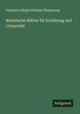 Friedrich Adolph Wilhelm Diesterweg: Rheinische Blätter für Erziehung und Unterricht, Buch