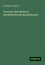 Rudolph Gottgetren: Physische und chemische Beschaffenheit der Baumaterialien, Buch