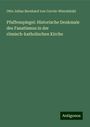 Otto Julius Bernhard von Corvin-Wiersbitzki: Pfaffenspiegel: Historische Denkmale des Fanatismus in der römisch-katholischen Kirche, Buch