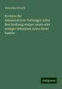 Alexander Strauch: Revision der Salamandrinen-Gattungen nebst Beschreibung einiger neuen oder weniger bekannten Arten dieser Familie, Buch