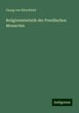 Georg von Hirschfeld: Religionsstatistik der Preußischen Monarchie, Buch