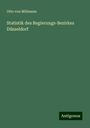 Otto von Mülmann: Statistik des Regierungs-Bezirkes Düsseldorf, Buch