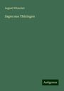 August Witzschel: Sagen aus Thüringen, Buch