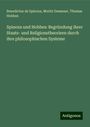 Benedictus De Spinoza: Spinoza und Hobbes: Begründung ihrer Staats- und Religionstheorieen durch ihre philosophischen Systeme, Buch