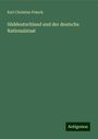 Karl Christian Planck: Süddeutschland und der deutsche Nationalstaat, Buch