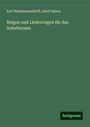 Karl Wassmannsdorff: Reigen und Liederreigen für das Schulturnen, Buch