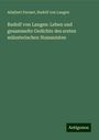 Adalbert Parmet: Rudolf von Langen: Leben und gesammelte Gedichte des ersten münsterischen Humanisten, Buch