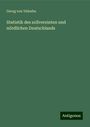 Georg Von Viebahn: Statistik des zollvereinten und nördlichen Deutschlands, Buch