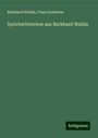 Burkhard Waldis: Sprichwörterlese aus Burkhard Waldis, Buch