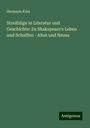 Hermann Kurz: Streifzüge in Literatur und Geschichte: Zu Shakspeare's Leben und Schaffen - Altes und Neues, Buch