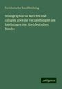 Norddeutscher Bund Reichstag: Stenographische Berichte und Anlagen über die Verhandlungen des Reichstages des Norddeutschen Bundes, Buch