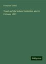 Franz Von Kobell: Toast auf die hohen Verlobten am 10. Februar 1867, Buch