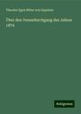 Theodor Egon Ritter von Oppolzer: Über den Venusdurchgang des Jahres 1874, Buch