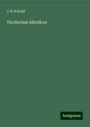 J. B. Schopf: Tirolisches Idiotikon, Buch