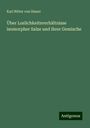 Karl Ritter von Hauer: Über Loslichkeitsverhältnisse isomorpher Salze und ihrer Gemische, Buch