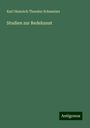 Karl Heinrich Theodor Schmelzer: Studien zur Redekunst, Buch