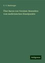 U. -V. Bamberger: Über Bacon von Verulam: Besonders vom medicinischen Standpunkte, Buch