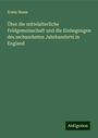 Erwin Nasse: Über die mittelalterliche Feldgemeinschaft und die Einhegungen des sechszehnten Jahrhunderts in England, Buch