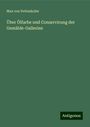 Max Von Pettenkofer: Über Ölfarbe und Conservirung der Gemälde-Gallerien, Buch