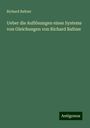 Richard Baltzer: Ueber die Auflösungen eines Systems von Gleichungen von Richard Baltzer, Buch