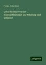 Florian Kratschmer: Ueber Reflexe von der Nasenschleimhaut auf Athmung und Kreislauf, Buch