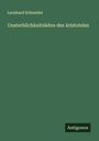 Leonhard Schneider: Unsterblichkeitslehre des Aristoteles, Buch