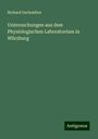 Richard Gscheidlen: Untersuchungen aus dem Physiologischen Laboratorium in Würzburg, Buch