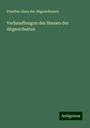 Preußen Haus der Abgeordneten: Verhandlungen des Hauses der Abgeordneten, Buch