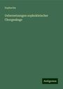 Sophocles: Uebersetzungen sophokleischer Chorgesänge, Buch