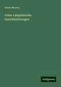 Albert Mooren: Ueber sympathische Gesichtsstörungen, Buch