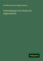 Preußen Haus der Abgeordneten: Verhandlungen des Hauses der Abgeordneten, Buch